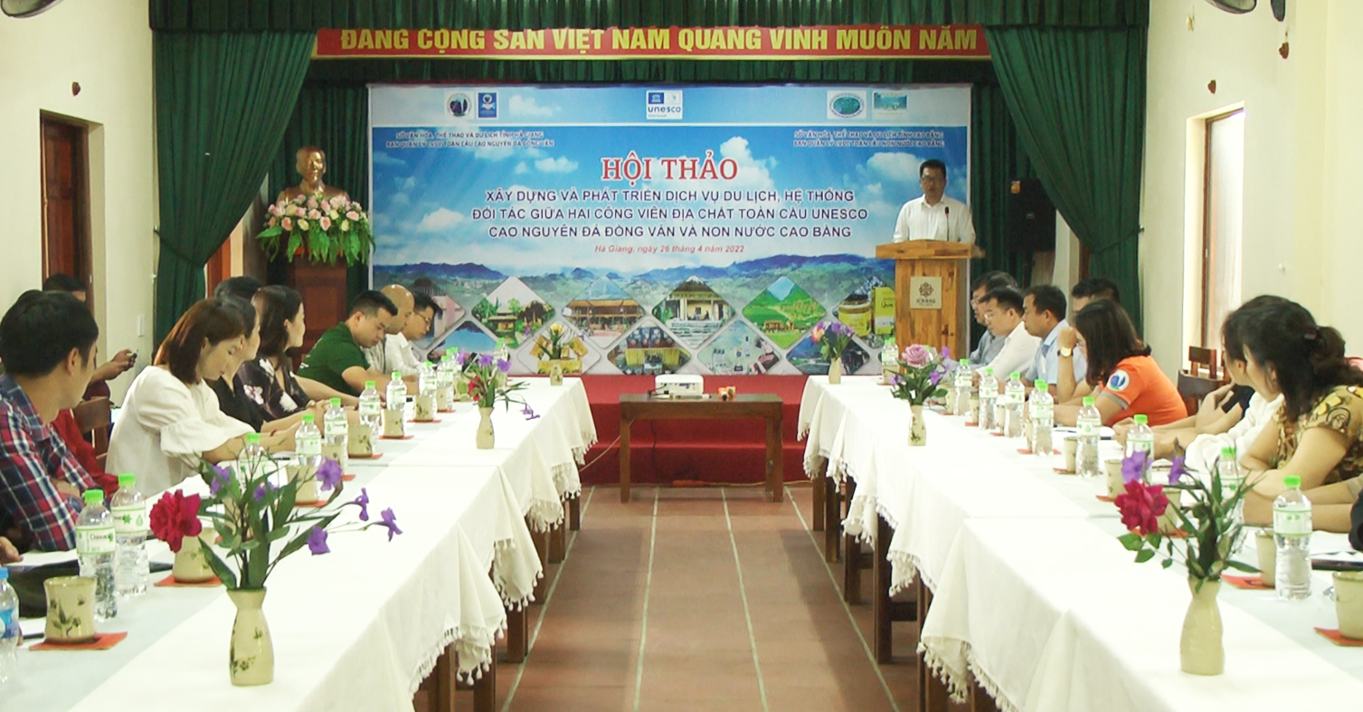 Hội thảo giữa 02 công viên địa chất toàn cầu UNESCO cao nguyên đá Đồng Văn với Non nước Cao Bằng.